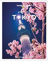Kartonierter Einband LONELY PLANET Reiseführer Entdecke Tokyo von Winnie Tan, Kimberly Hughes, Florentyna u a Leow