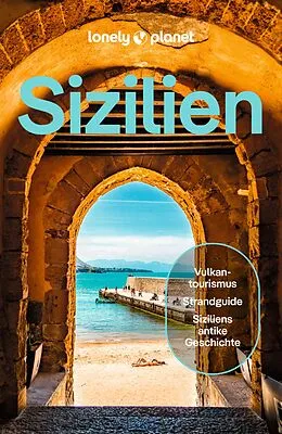 E-Book (epub) LONELY PLANET Reiseführer E-Book Sizilien von Nicola Williams, Sara Mostaccio