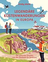 Fester Einband LONELY PLANET Bildband Legendäre Küstenwanderungen in Europa von