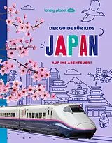Kartonierter Einband LONELY PLANET Kinderreiseführer Der Guide für Kids Japan von 