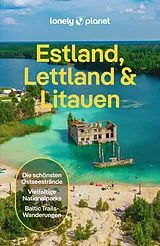 Kartonierter Einband LONELY PLANET Reiseführer Estland, Lettland & Litauen von Anna Kaminski, Leonid Ragozin, Angelo Zinna