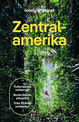 E-Book (epub) LONELY PLANET Reiseführer E-Book Zentralamerika von LONELY PLANET Deutschland