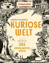 Fester Einband LONELY PLANET Bildband Lonely Planets Kuriose Welt von 