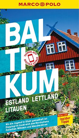 E-Book (pdf) MARCO POLO Reiseführer Baltikum, Estland, Lettland, Litauen von Mirko Kaupat, Jan Pallokat, Birgit Johannismeier