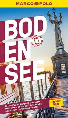 E-Book (pdf) MARCO POLO Reiseführer E-Book Bodensee von Florian Wachsmann, Frank van Bebber, Martina Keller-Ullrich