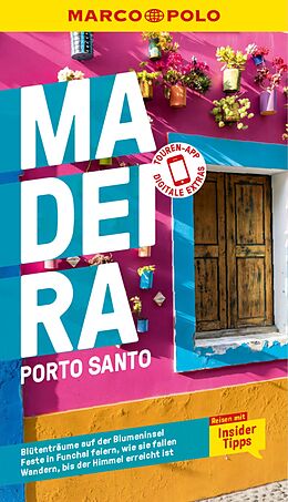 E-Book (pdf) MARCO POLO Reiseführer E-Book Madeira, Porto Santo von Rita Henss, Sara Lier
