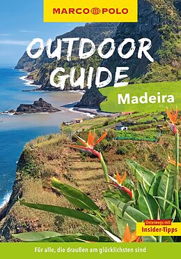 Kartonierter Einband MARCO POLO OUTDOOR GUIDE Reiseführer Madeira von Sven Bremer