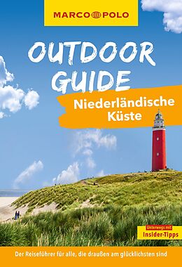 Kartonierter Einband MARCO POLO OUTDOOR GUIDE Reiseführer Niederländische Küste von Ralf Johnen