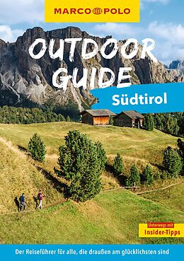 Kartonierter Einband MARCO POLO OUTDOOR GUIDE Reiseführer Südtirol von Sylvia Pollex