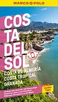 E-Book (pdf) MARCO POLO Reiseführer E-Book Costa del Sol, Costa de Almeria, Costa Tropical Granada von Andreas Drouve, Lucia Rojas