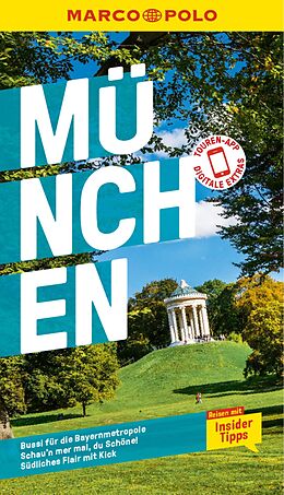 E-Book (pdf) MARCO POLO Reiseführer E-Book München von Amadeus Danesitz, Alexander Wulkow, Karl Forster