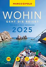 Kartonierter Einband MARCO POLO Trendguide Wohin geht die Reise 2025? von 