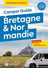 Kartonierter Einband (Kt) MARCO POLO Camper Guide Bretagne & Normandie von Ralf Johnen