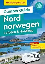 Kartonierter Einband MARCO POLO Camper Guide Nordnorwegen: Lofoten & Nordkap von Martin Müller
