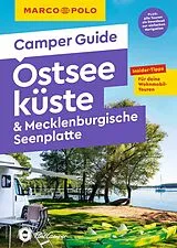 Kartonierter Einband MARCO POLO Camper Guide Ostseeküste & Mecklenburgische Seenplatte von Thomas Zwicker, Jessica Mintelowsky, Fabian Teuber