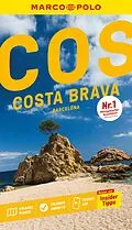 E-Book (pdf) MARCO POLO Reiseführer E-Book Costa Brava, Barcelona von Horst H. Schulz, Julia Macher, Ingrid Timmermann