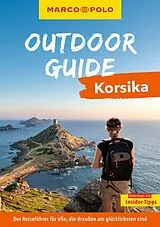 Kartonierter Einband MARCO POLO OUTDOOR GUIDE Reiseführer Korsika von Timo Lutz