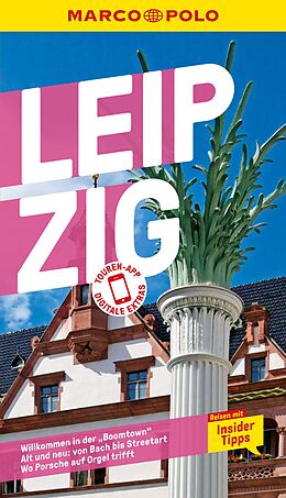 E-Book (pdf) MARCO POLO Reiseführer E-Book Leipzig von Evelyn ter Vehn, Stephanie Freifrau von Aretin