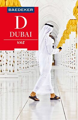 E-Book (pdf) Baedeker Reiseführer E-Book Dubai, Vereinigte Arabische Emirate von Manfred Wöbcke, Birgit Müller-Wöbcke, Margit Kohl