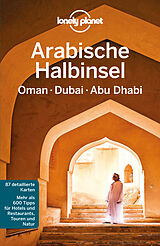E-Book (pdf) Lonely Planet Reiseführer Arabische Halbinsel, Oman, Dubai, Abu Dhabi von Stuart Butler, Lonely Planet, Andrea Schulte-Peevers