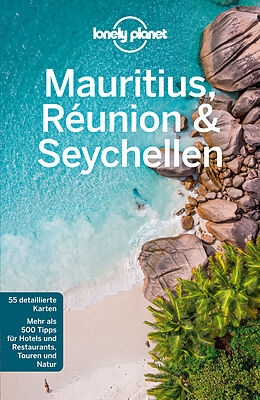 E-Book (pdf) Lonely Planet Reiseführer Mauritius, Reunion &amp; Seychellen von Anthony Ham, Jean-Bernard Carillet