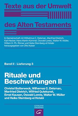 Kartonierter Einband Texte aus der Umwelt des Alten Testaments, Bd 2: Religiöse Texte / Rituale und Beschwörungen II von 