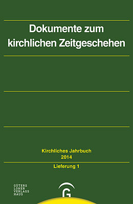 Kartonierter Einband Kirchliches Jahrbuch für die Evangelische Kirche in Deutschland / Dokumente zum kirchlichen Zeitgeschehen von 