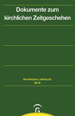 Kartonierter Einband Kirchliches Jahrbuch für die Evangelische Kirche in Deutschland / Dokumente zum kirchlichen Zeitgeschehen von 