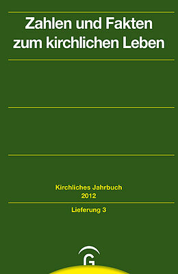 Kartonierter Einband Kirchliches Jahrbuch für die Evangelische Kirche in Deutschland / Zahlen und Fakten zum kirchlichen Leben von 