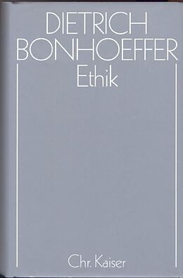 Fester Einband Dietrich Bonhoeffer Werke (DBW) / Ethik von 