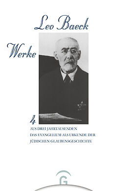 Fester Einband Leo Baeck Werke / Aus Drei Jahrtausenden von Leo Baeck
