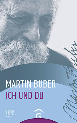 Kartonierter Einband Ich und Du von Martin Buber