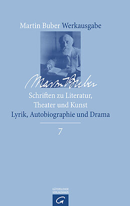 Fester Einband Martin Buber-Werkausgabe (MBW) / Schriften zu Literatur, Theater und Kunst von Martin Buber