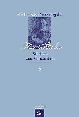 Fester Einband Martin Buber-Werkausgabe (MBW) / Schriften zum Christentum von Martin Buber