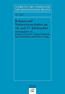 Kartonierter Einband Religion und Naturwissenschaften im 16. und 17. Jahrhundert von 