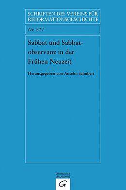 Kartonierter Einband Sabbat und Sabbatobservanz in der Frühen Neuzeit von Anselm Schubert