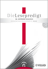 Kartonierter Einband Die Lesepredigt, Perikopenreihe I / Die Lesepredigt 2024/2025 von 