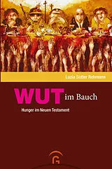 Kartonierter Einband Wut im Bauch von Luzia Sutter Rehmann