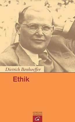 Kartonierter Einband Ethik von Dietrich Bonhoeffer