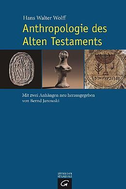 Fester Einband Anthropologie des Alten Testaments von Hans Walter Wolff