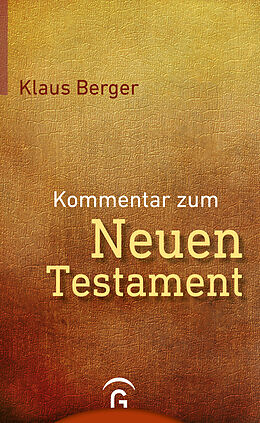 Fester Einband Kommentar zum Neuen Testament von Klaus Berger