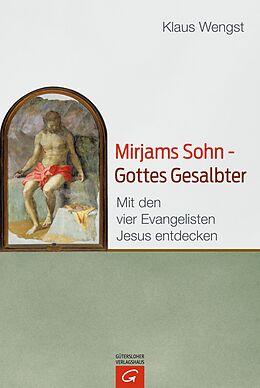 Kartonierter Einband Mirjams Sohn  Gottes Gesalbter von Klaus Wengst