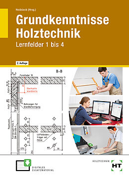 Fester Einband Grundkenntnisse Holztechnik von Michael Brinkschröder, Stephan Dyck, Ingken Freiling