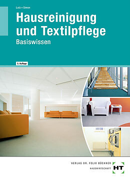 Kartonierter Einband Hausreinigung und Textilpflege von Brigitte Lutz, Margarete Simon