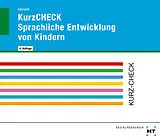 Geheftet KurzCHECK Sprachliche Entwicklung von Kindern von Olaf Görisch