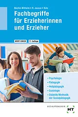 Kartonierter Einband WORT-CHECK Fachbegriffe für Erzieherinnen und Erzieher von Irmgard Büchin-Wilhelm, Rainer Dr. Jaszus, Holger Dr. Küls