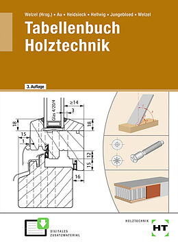 Fester Einband Tabellenbuch Holztechnik von Günther Au, Erich Heidsieck, Uwe Hellwig