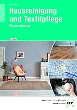 Kartonierter Einband Hausreinigung und Textilpflege von Brigitte Lutz, Margarete Simon