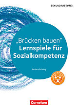 Paperback Lernspiele Sekundarstufe I - Sozialkompetenz - Klasse 5-10 von Barbara Brüning