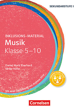 Kartonierter Einband Inklusions-Material - Klasse 5-10 von Daniel Mark Eberhard, Ulrike Höfer